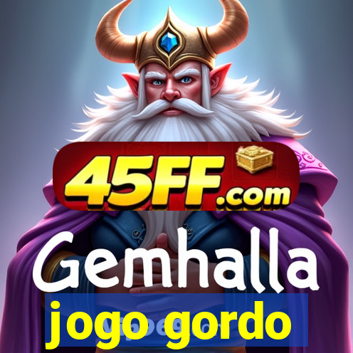 jogo gordo